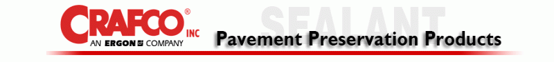 Crafco Inc. Pavement Preservation Products